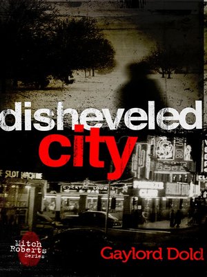 cover image of Disheveled City